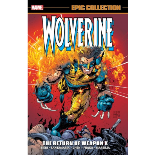 Marvel Comics Wolverine Epic Collection: The Return of Weapon X (häftad, eng)