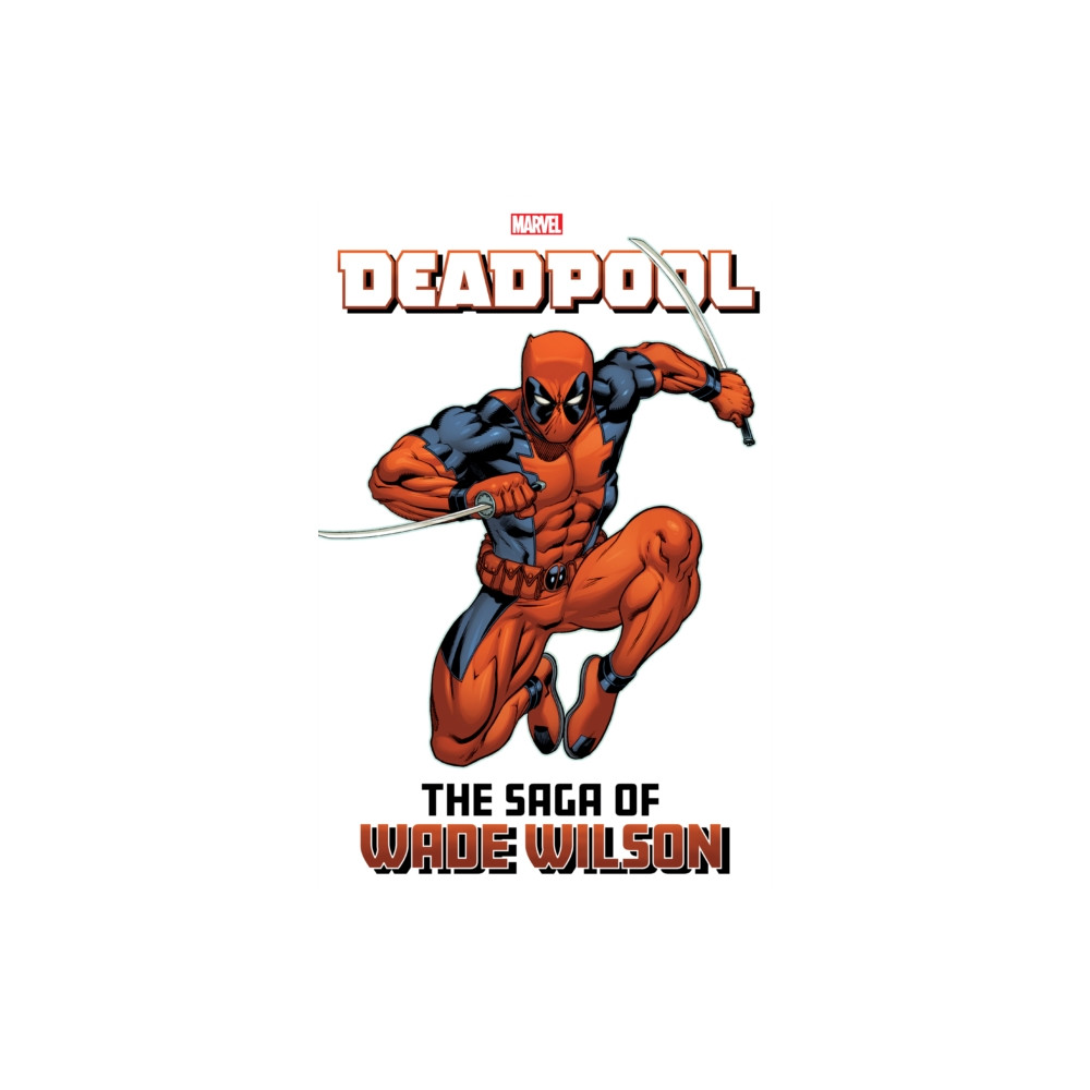 Produktbild för Deadpool: The Saga of Wade Wilson (häftad, eng)