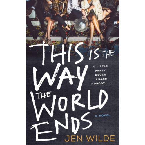 St. Martin's Publishing Group This Is the Way the World Ends (inbunden, eng)