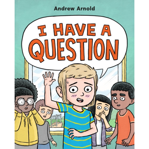 Roaring Brook Press I Have a Question (inbunden, eng)