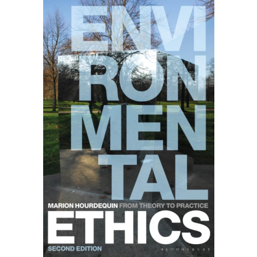 Bloomsbury Publishing PLC Environmental Ethics (häftad, eng)