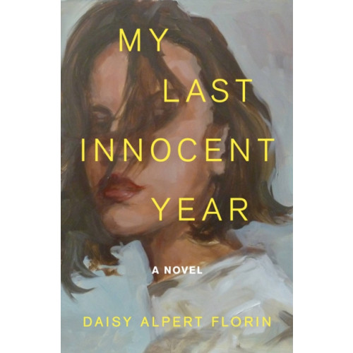 Henry Holt and Co. My Last Innocent Year (inbunden, eng)