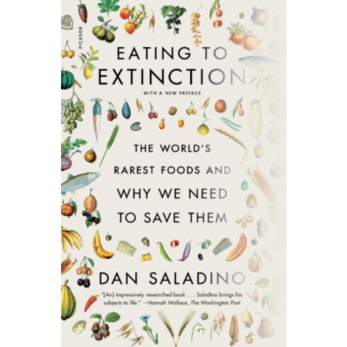 PICADOR Eating to Extinction (häftad, eng)