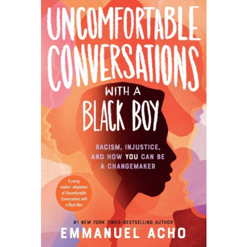 Square Fish Uncomfortable Conversations with a Black Boy (häftad, eng)