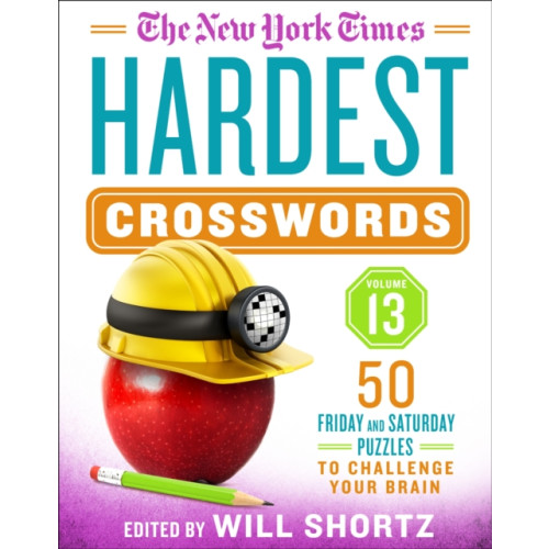 St. Martin's Publishing Group The New York Times Hardest Crosswords Volume 13 (bok, spiral, eng)