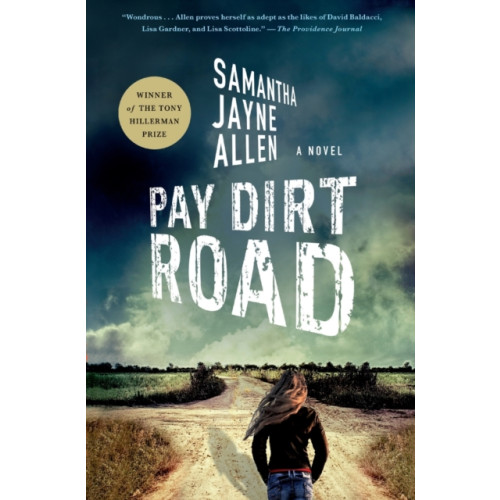 Minotaur Books,US Pay Dirt Road (häftad, eng)