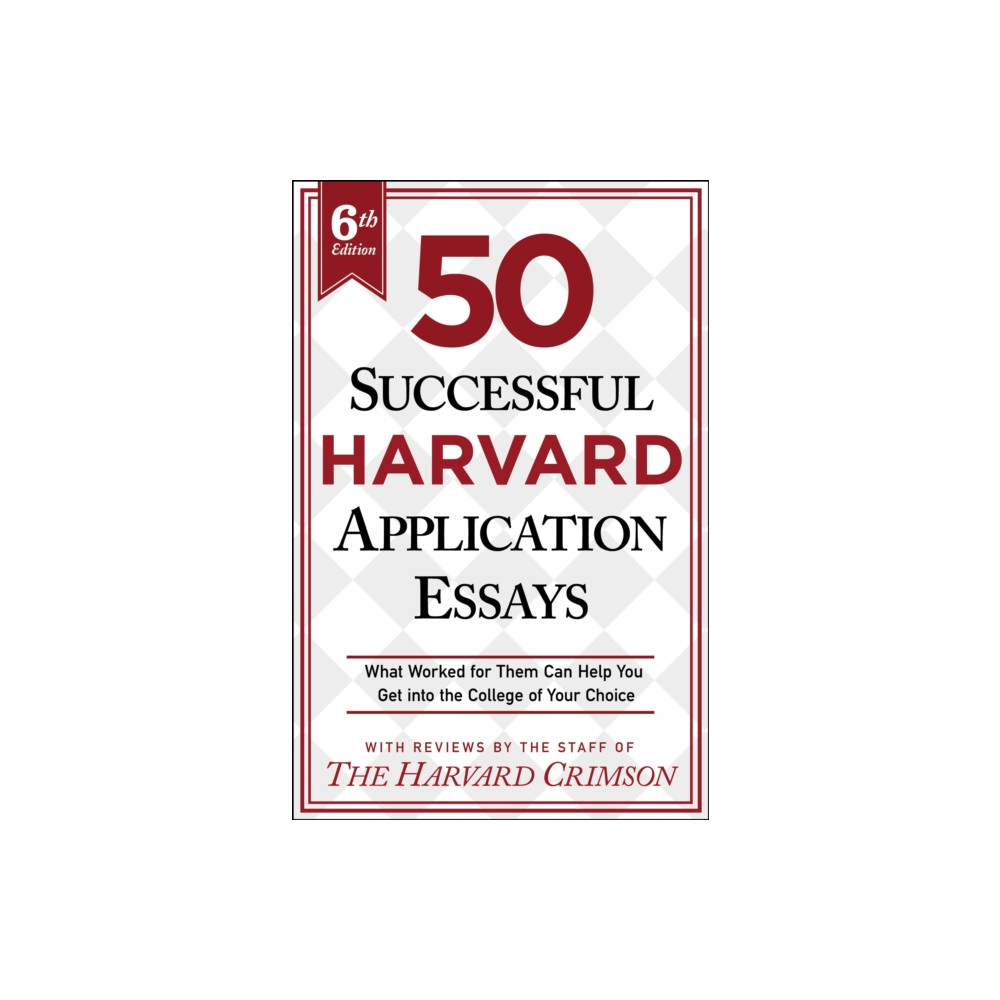 Produktbild för 50 Successful Harvard Application Essays, 6th Edition (häftad, eng)