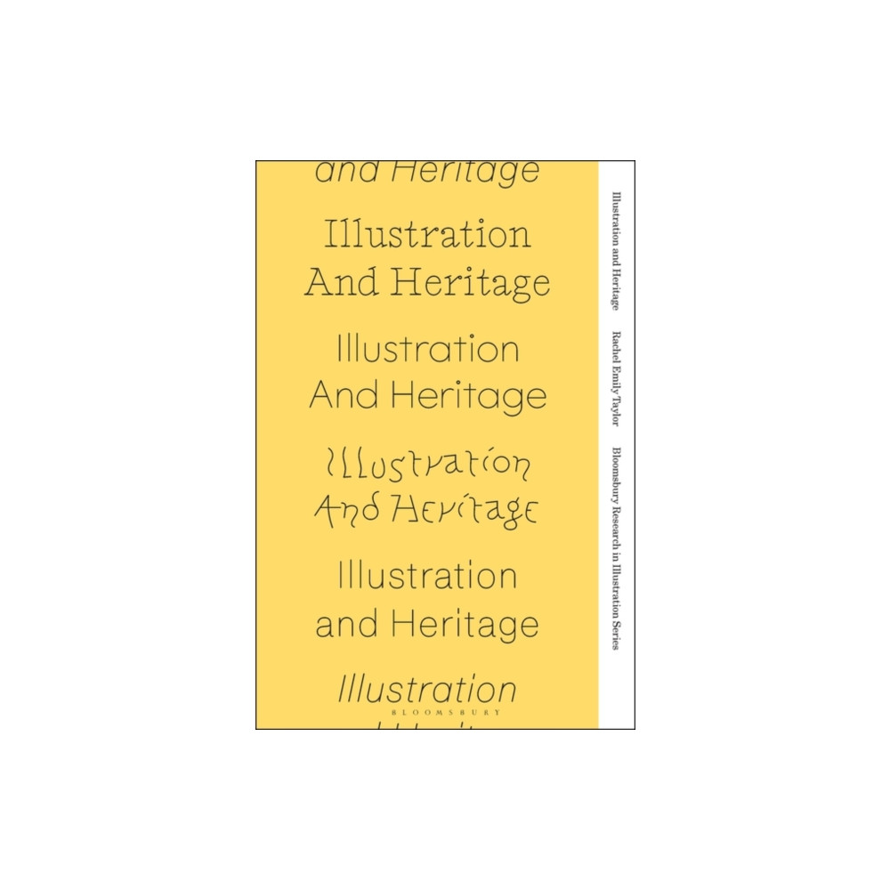 Produktbild för Illustration and Heritage (häftad, eng)