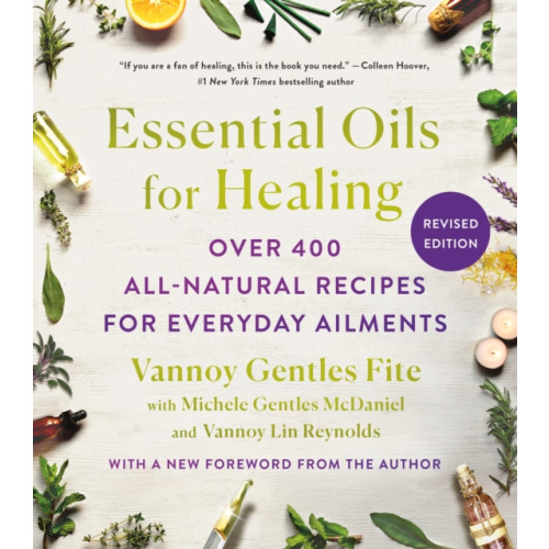 St Martin's Press Essential Oils for Healing, Revised Edition (häftad, eng)