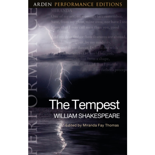 Bloomsbury Publishing PLC The Tempest: Arden Performance Editions (häftad, eng)