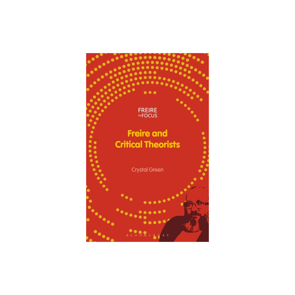 Produktbild för Freire and Critical Theorists (häftad, eng)