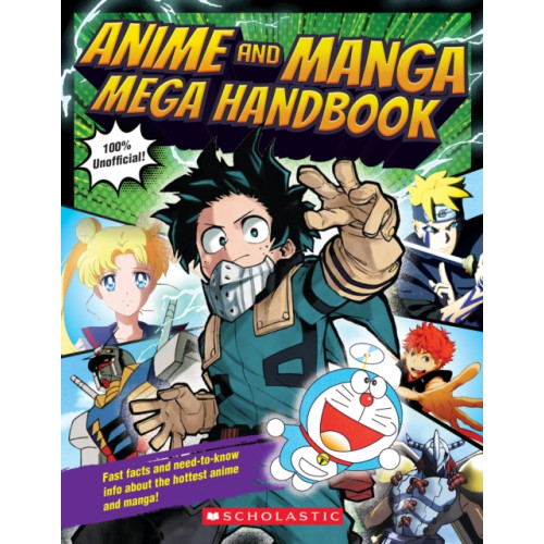 Scholastic US Anime and Manga Mega Handbook (häftad, eng)