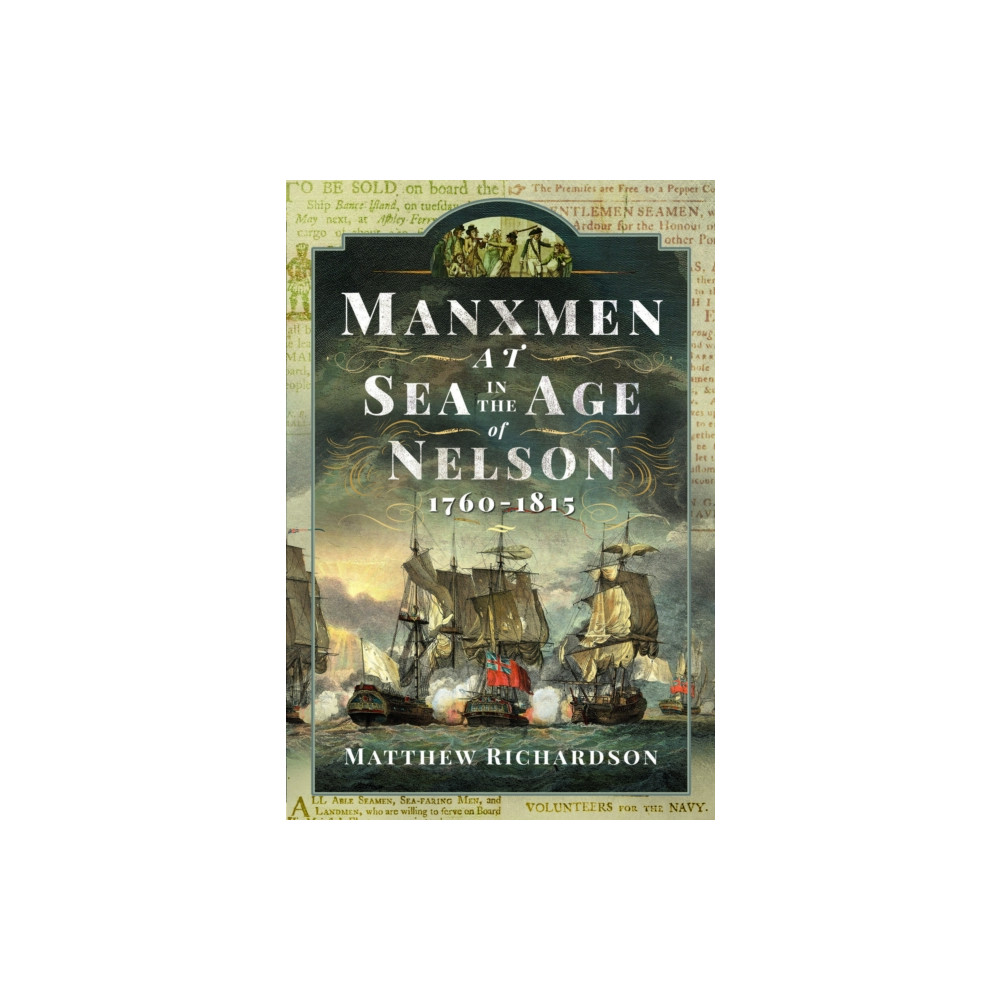 Produktbild för Manxmen at Sea in the Age of Nelson, 1760-1815 (inbunden, eng)