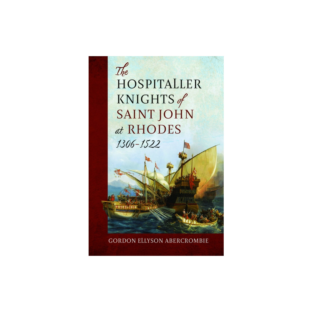 Produktbild för The Hospitaller Knights of Saint John at Rhodes 1306-1522 (inbunden, eng)