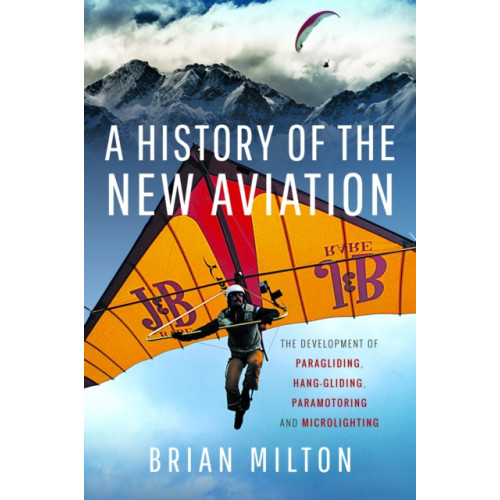 Pen & Sword Books Ltd A History of the New Aviation (inbunden, eng)