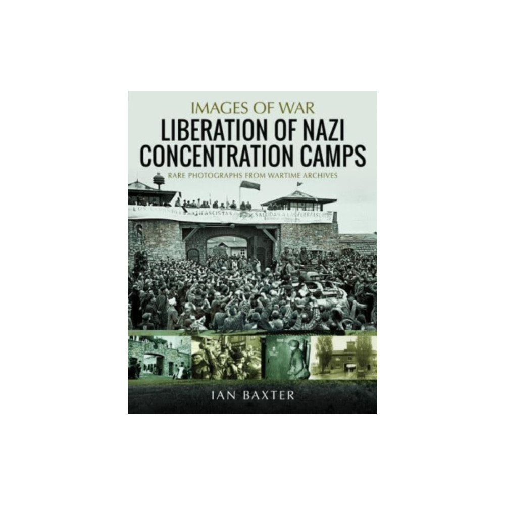Produktbild för Liberation of Nazi Concentration Camps (häftad, eng)