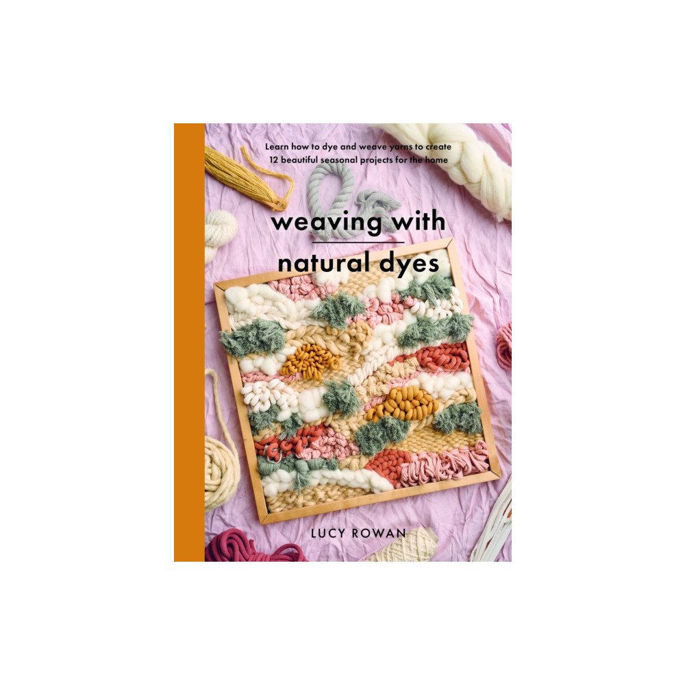 Produktbild för Weaving with Natural Dyes (häftad, eng)