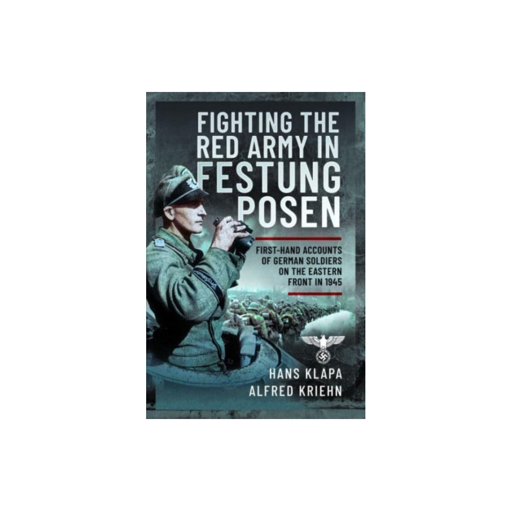Produktbild för Facing the Red Army in Festung Posen (inbunden, eng)