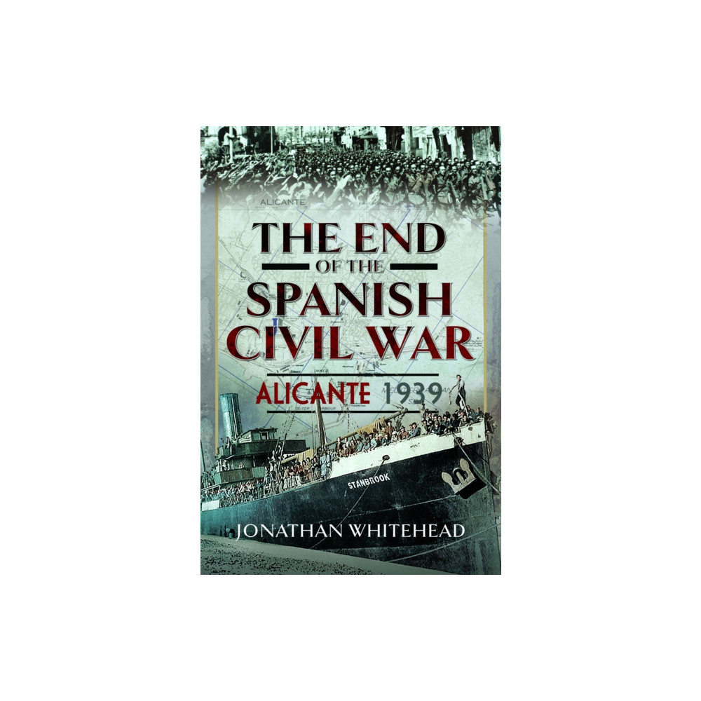 Produktbild för The End of the Spanish Civil War (inbunden, eng)