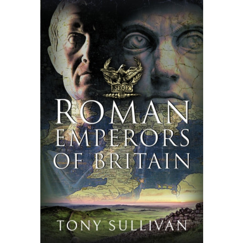 Pen & Sword Books Ltd The Roman Emperors of Britain (inbunden, eng)