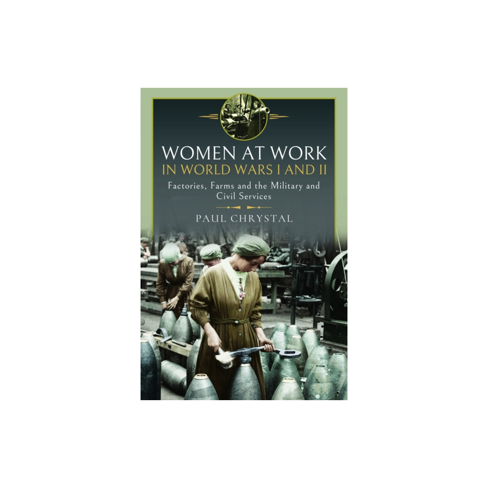Produktbild för Women at Work in World Wars I and II (inbunden, eng)