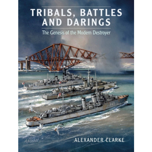 Pen & Sword Books Ltd Tribals, Battles & Darings (häftad, eng)