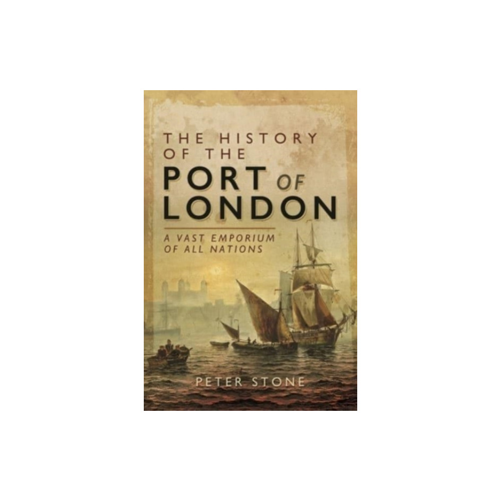 Produktbild för The History of the Port of London (häftad, eng)
