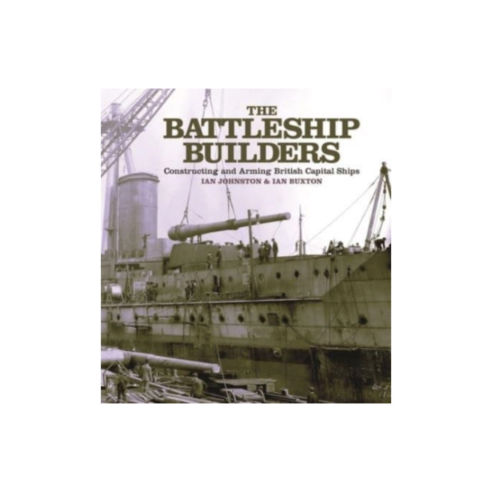Produktbild för The Battleship Builders (häftad, eng)