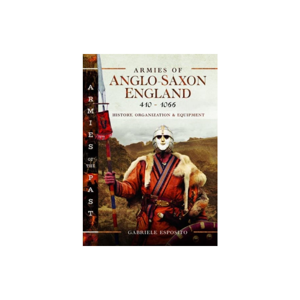 Produktbild för Armies of Anglo-Saxon England 410-1066 (inbunden, eng)