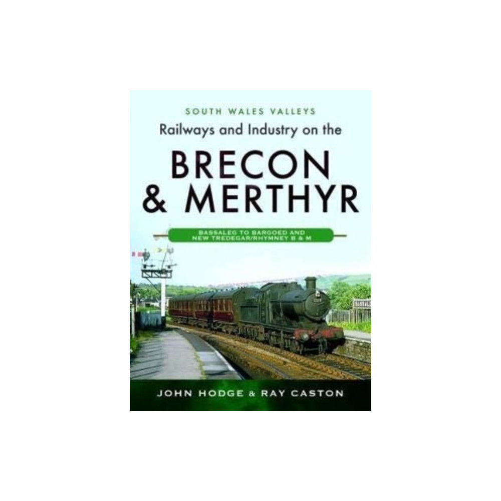 Produktbild för Railways and Industry on the Brecon & Merthyr (inbunden, eng)