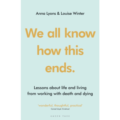 Bloomsbury Publishing PLC We all know how this ends (häftad, eng)