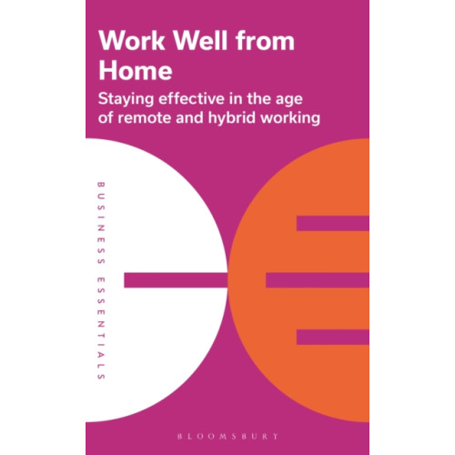 Bloomsbury Publishing PLC Work Well From Home (häftad, eng)