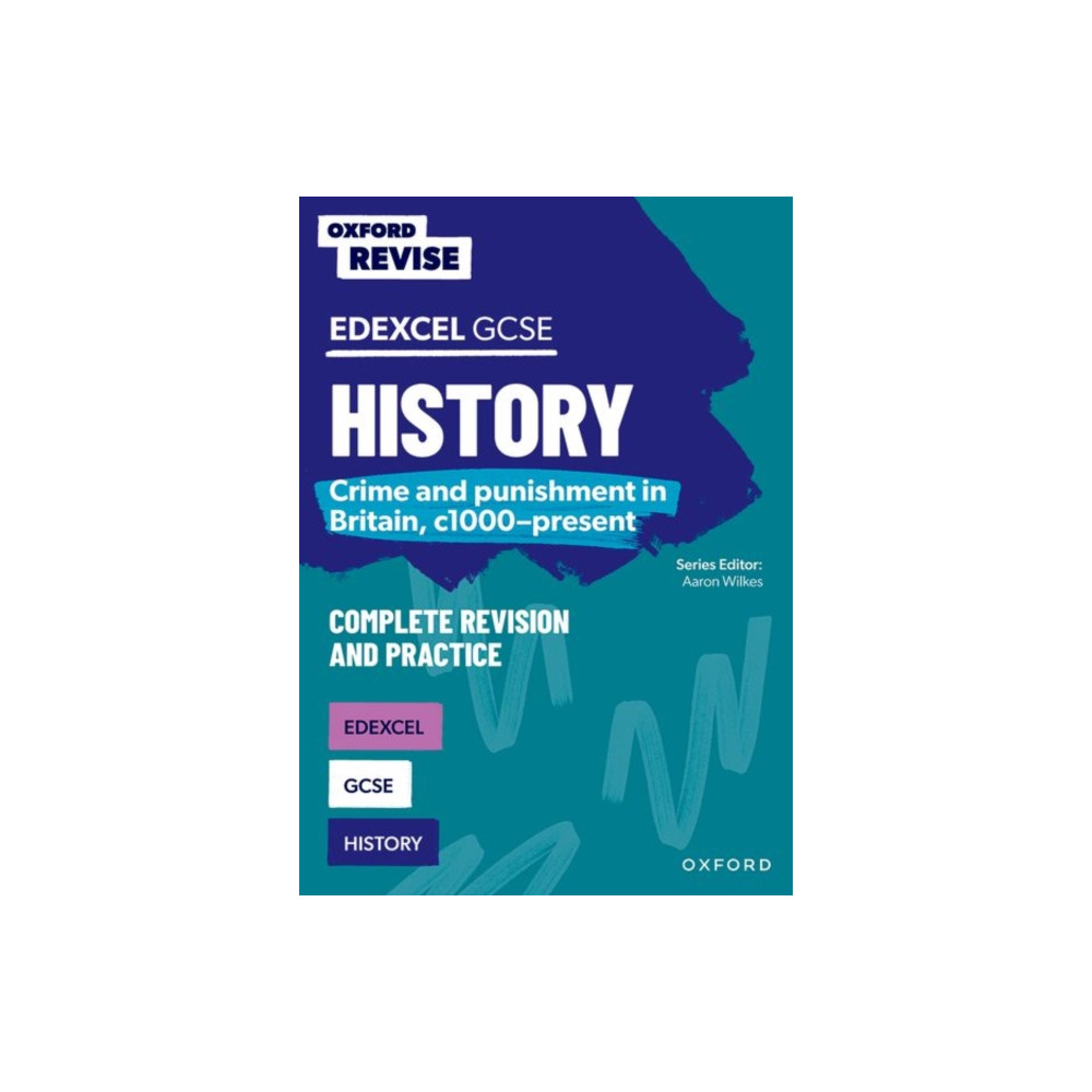 Produktbild för Oxford Revise: GCSE Edexcel History: Crime and punishment in Britain, c1000-present Complete Revision and Practice (häftad, eng)