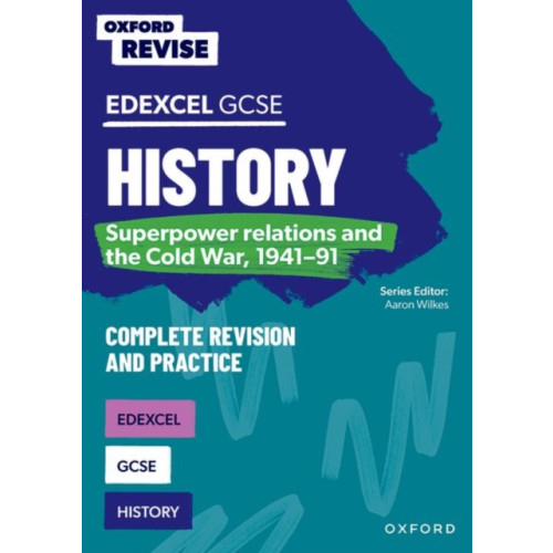 Oxford University Press Oxford Revise: GCSE Edexcel History: Superpower relations and the Cold War, 1941-91 Complete Revision and Practice (häftad, eng)