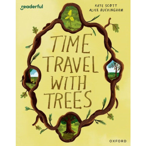 Oxford University Press Readerful Books for Sharing: Year 2/Primary 3: Time Travel with Trees (häftad, eng)