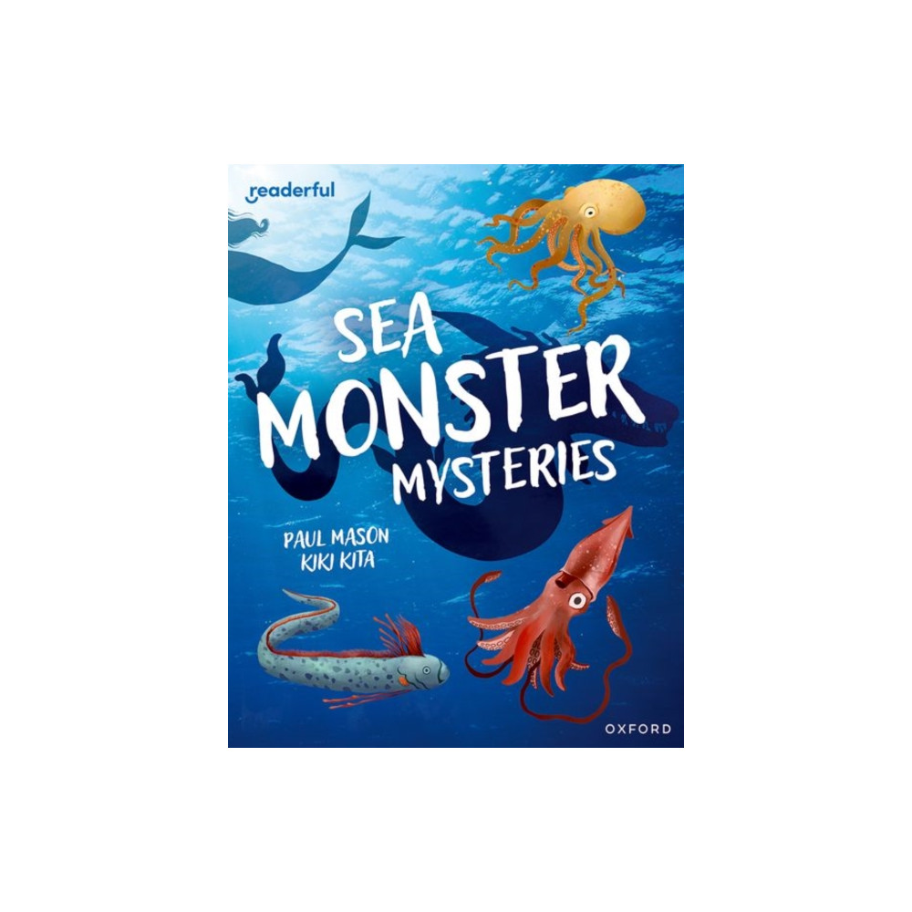 Produktbild för Readerful Independent Library: Oxford Reading Level 11: Sea Monster Mysteries (häftad, eng)