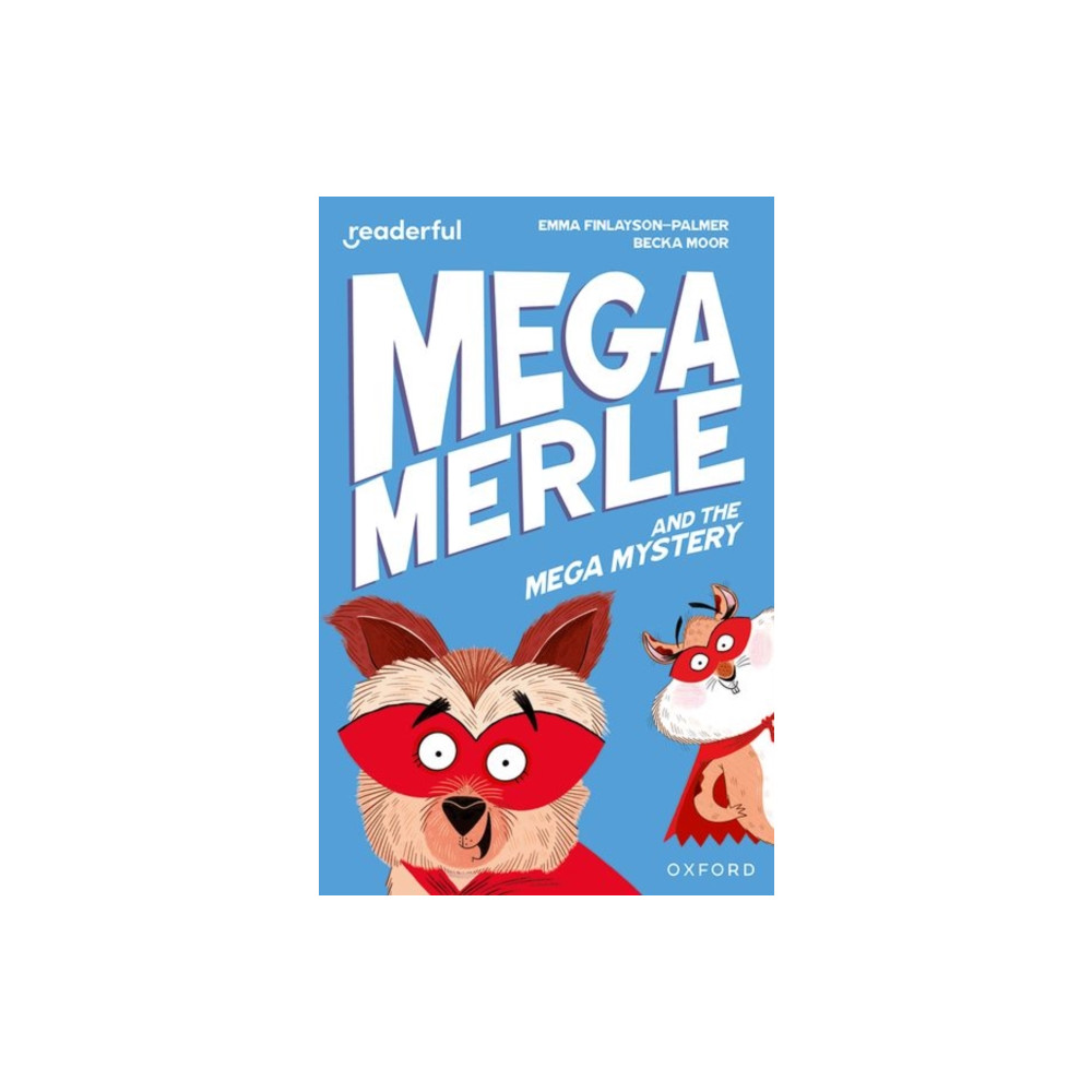 Produktbild för Readerful Independent Library: Oxford Reading Level 11: Mega Merle and the Mega Mystery (häftad, eng)