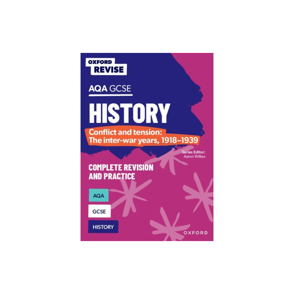 Produktbild för Oxford Revise: AQA GCSE History: Conflict and tension: The inter-war years, 1918-1939 Complete Revision and Practice (häftad, eng)