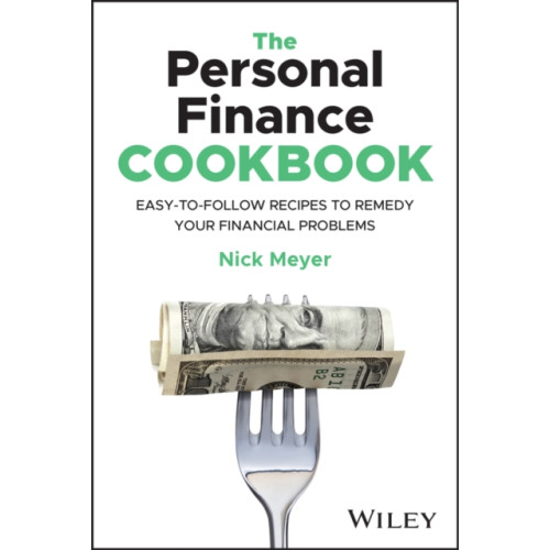 John Wiley & Sons Inc The Personal Finance Cookbook (häftad, eng)