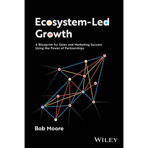 John Wiley & Sons Inc Ecosystem-Led Growth (inbunden, eng)