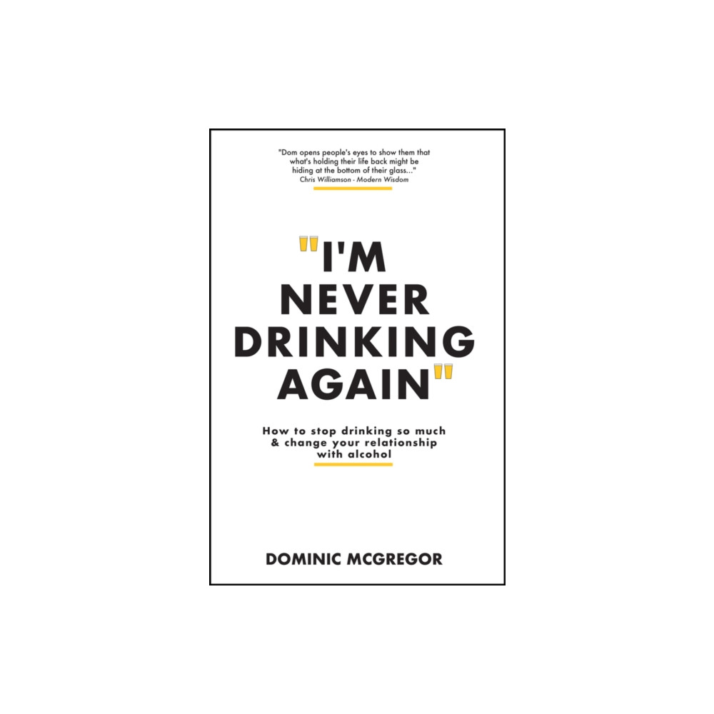 Produktbild för I'm Never Drinking Again (häftad, eng)