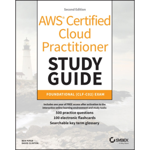John Wiley & Sons Inc AWS Certified Cloud Practitioner Study Guide With 500 Practice Test Questions (häftad, eng)