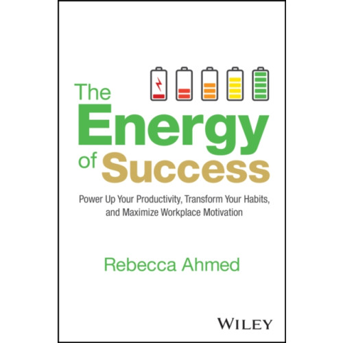 John Wiley & Sons Inc The Energy of Success (inbunden, eng)