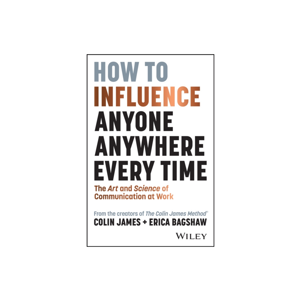 Produktbild för How to Influence Anyone, Anywhere, Every Time (häftad, eng)