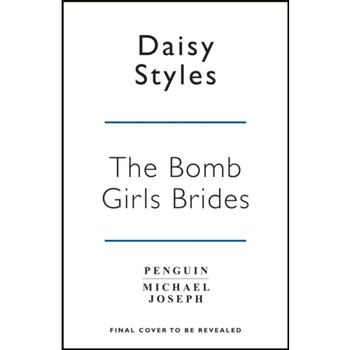 Penguin books ltd The Bomb Girl Brides (häftad, eng)