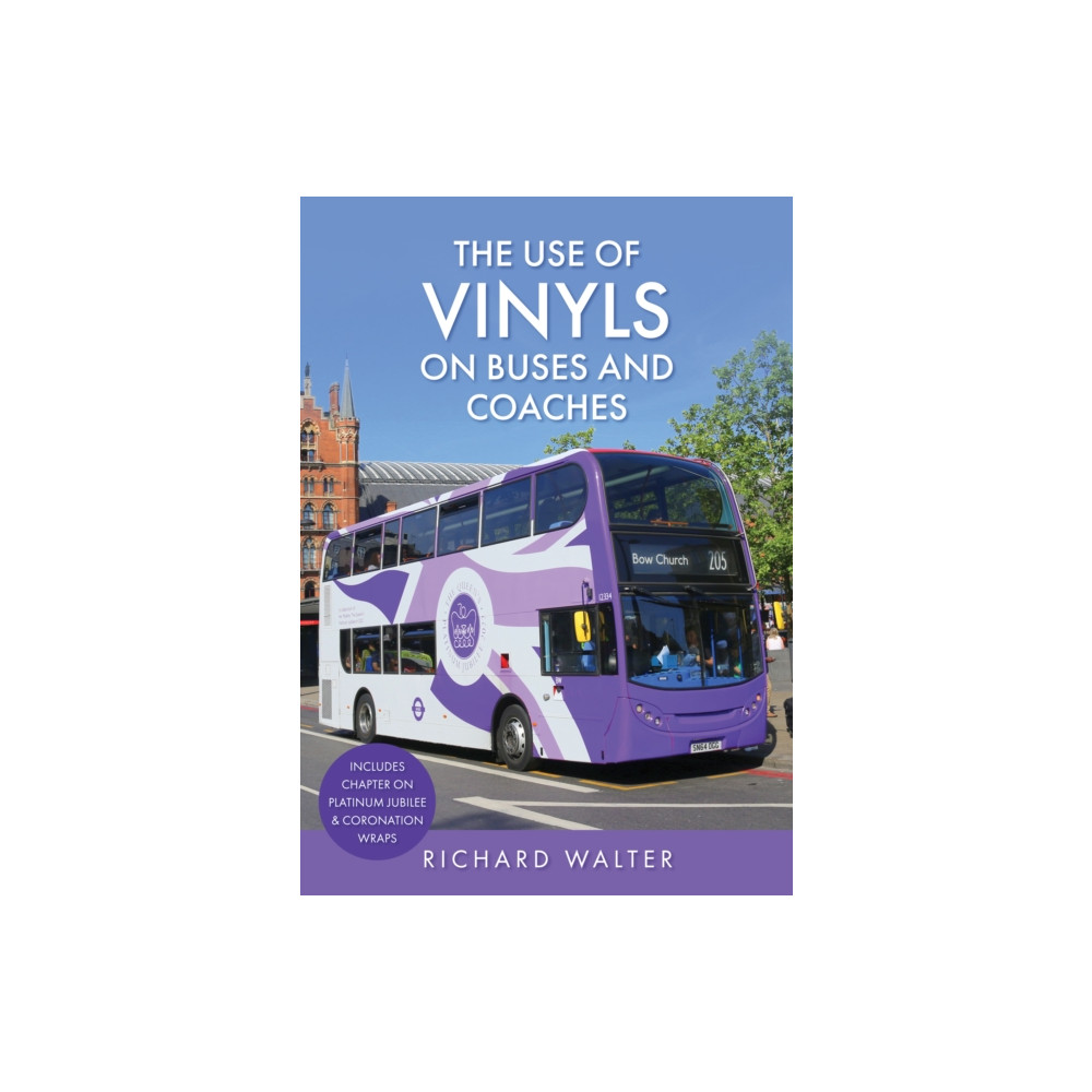 Produktbild för The Use of Vinyls on Buses and Coaches (häftad, eng)