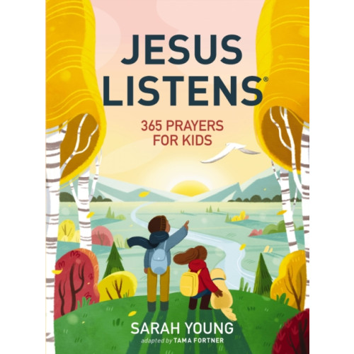 Tommy Nelson Jesus Listens: 365 Prayers for Kids (inbunden, eng)