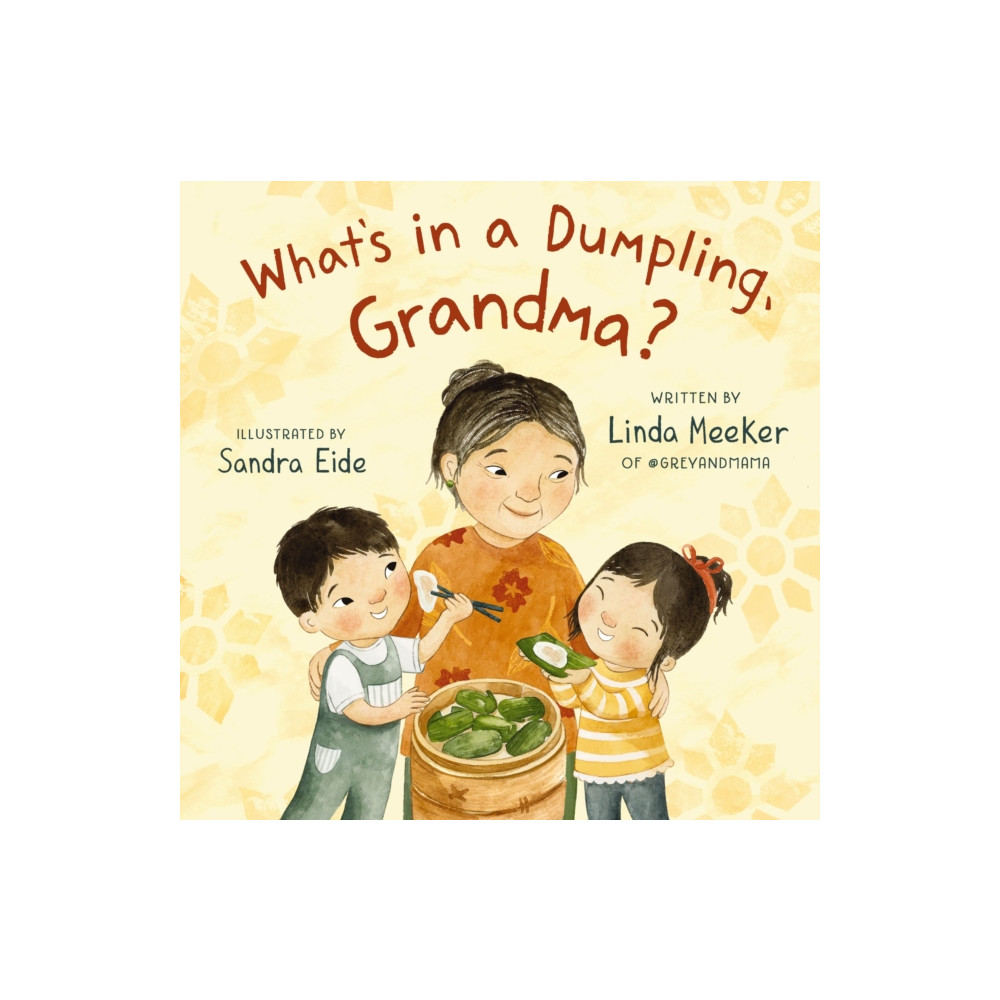 Produktbild för What's in a Dumpling, Grandma? (inbunden, eng)