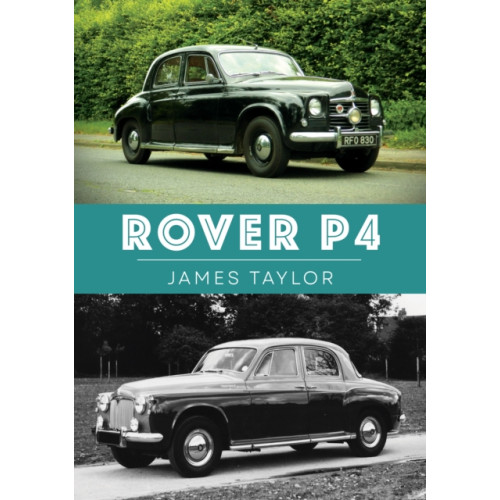 Amberley Publishing Rover P4 (häftad, eng)