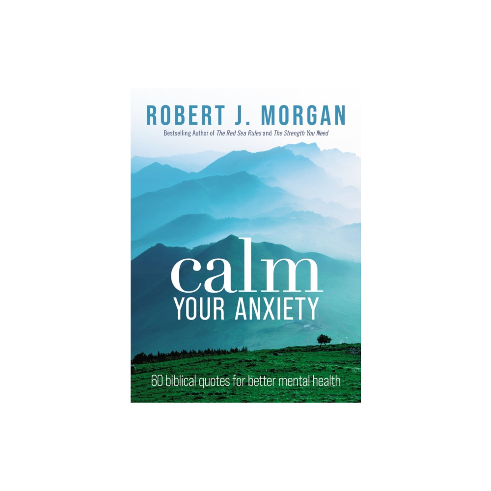 Produktbild för Calm Your Anxiety (häftad, eng)
